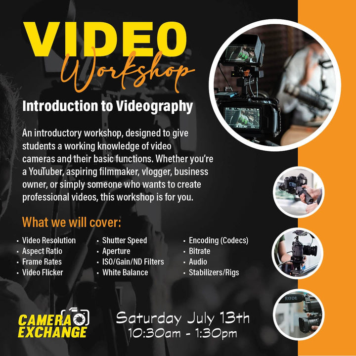 Introduction to Videography Workshop Classes Camera Exchange VideoWorkshopJul24