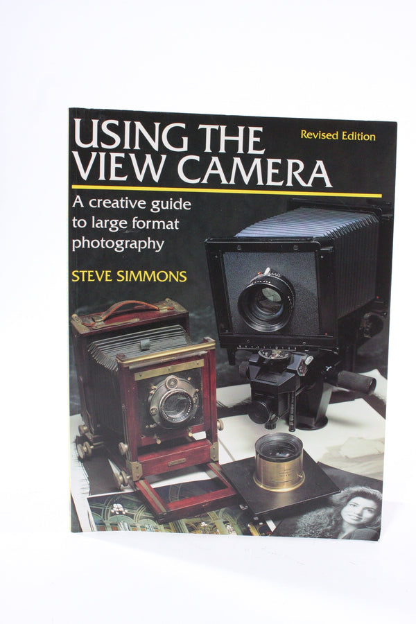 Using The View Camera book by Steve Simmons Books and DVD's Amphoto 1015241138