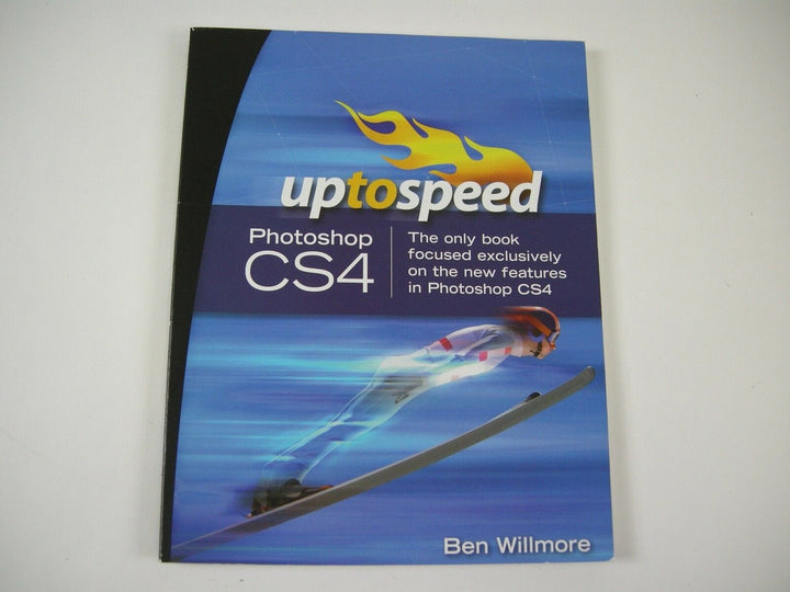 Adobe Photoshop CS4 Up to Speed Manual By Ben Willmore Books and DVD's Camera Exchange Online 52313006