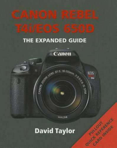 Canon Rebel T4i/EOS 650D The Expanded Guide and helpful for Canon Ti Cameras Books and DVD's Ammonite AMM21365