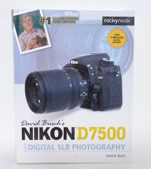 David Busch's Nikon D7500 Guide Books and DVD's Rockynook BUSCHD7500