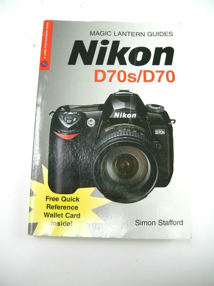 Magic Lantern Guides Nikon D70s/D70 Books and DVD's Magic Lantern 1579906184