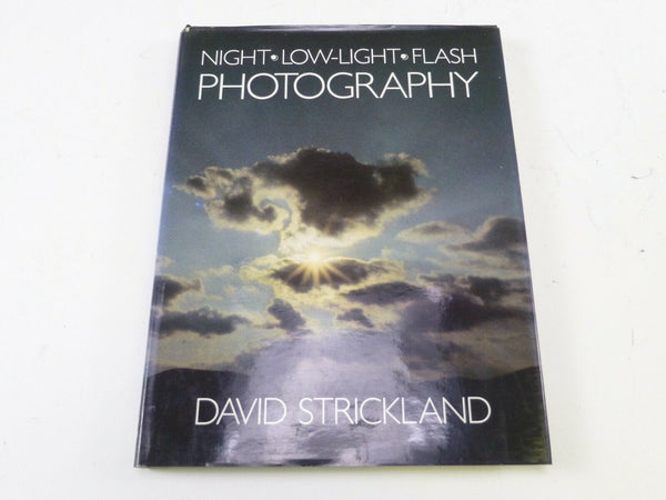 Night, Low Light, Flash Photography by David Strickland Books and DVD's Camera Exchange Online STRICKLAND
